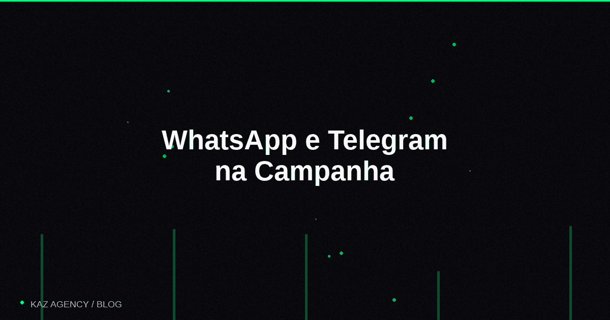 Imagem de capa do artigo: WhatsApp e Telegram na Campanha: Como Construir Comunidades de Eleitores que Votam
