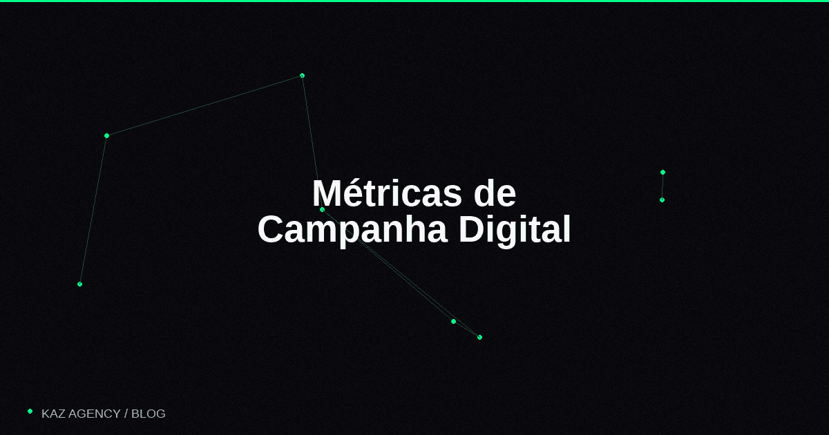 Imagem de capa do artigo: Métricas de Campanha Digital: O Que Realmente Medir Além de Curtidas e Seguidores